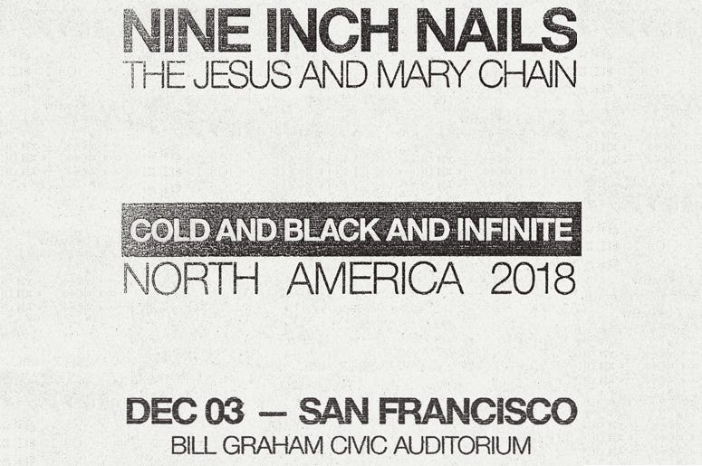 Nine Inch Nails at Bill Graham Civic Nine Inch Nails at Bill Graham Civic