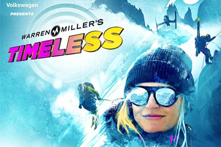 Warren Miller's "Timeless" Warren Miller's "Timeless"