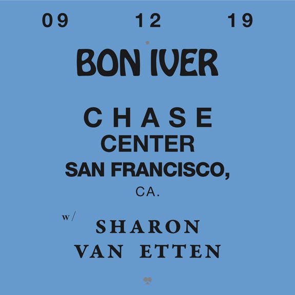 Bon Iver With Sharon Van Etten at The Chase Center! Bon Iver With Sharon Van Etten at The Chase Center!