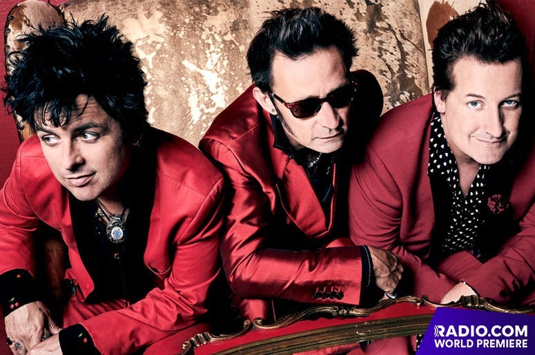 RADIO.COM WORLD PREMIERE: Green Day RADIO.COM WORLD PREMIERE: Green Day