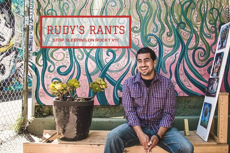 Rudy Rants on Rocky V Rudy Rants on Rocky V