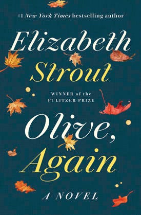 AP19310661667016 This image released by Random House shows "Olive. Again," by Elizabeth Strout. Oprah Winfrey has chosen Strout’s novel as her next book club read. (Random House via AP)