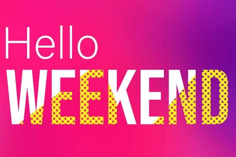hello weekend. Life quote with modern background vector illustration hello weekend. Life quote with modern background vector illustration