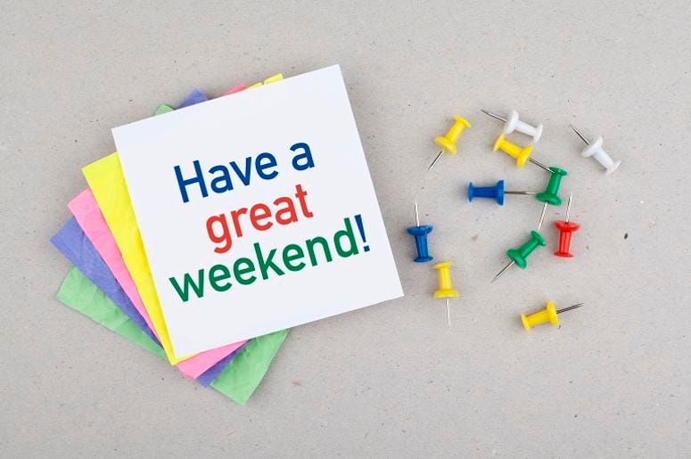 Have a great weekend break note message. Have a great weekend break note message.