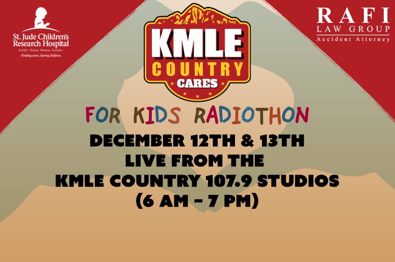 KMLE Country Cares Radiothon KMLE Country Cares Radiothon