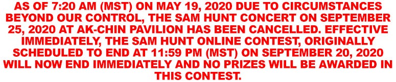 SAM HUNT SHOW CANCELLED