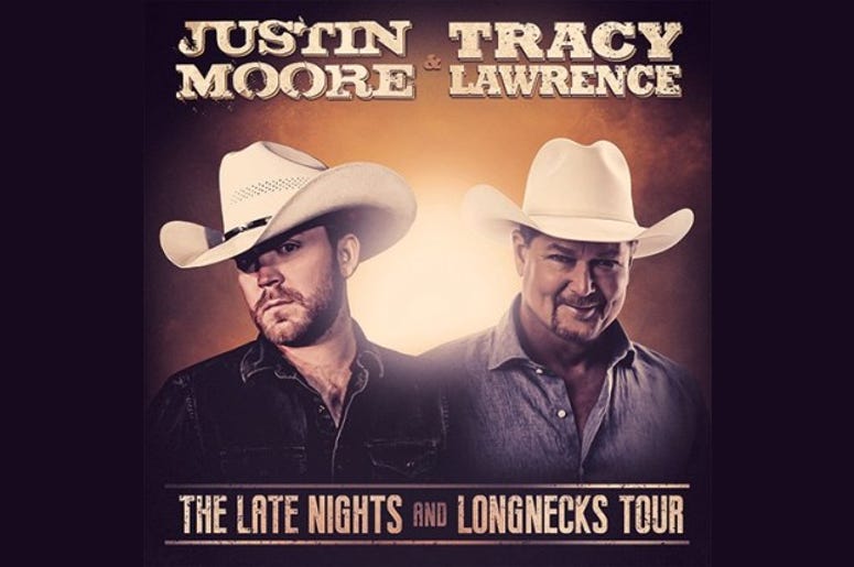 Justin Moore and Tracey Lawrence Late Nights and Longnecks Tour Justin Moore and Tracey Lawrence Late Nights and Longnecks Tour