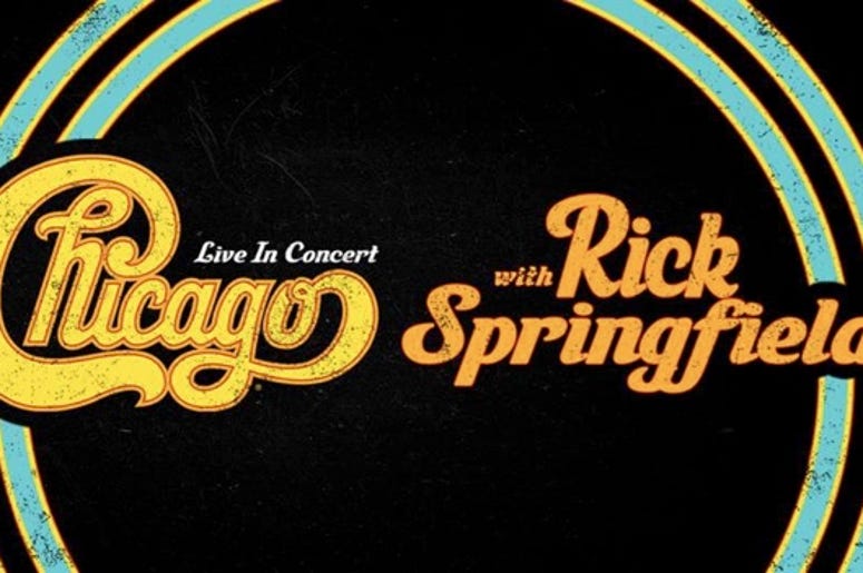 Chicago and Rick Springfield