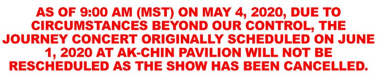 Journey Show Cancelled