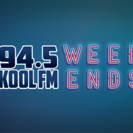 KOOL Weekends KOOL Weekends