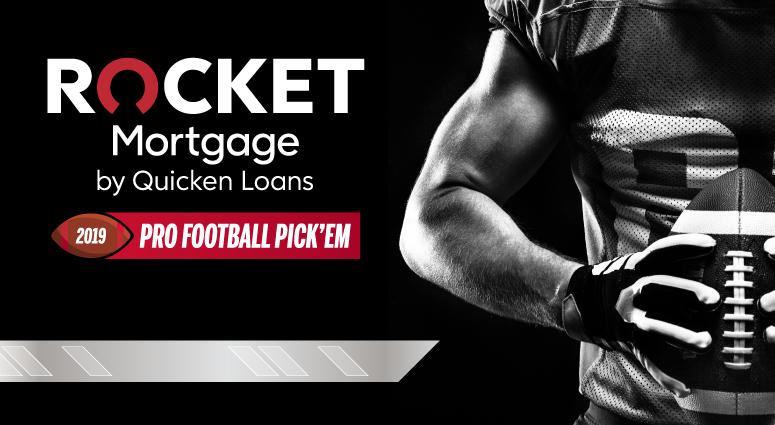 Rocket Mortgage by Quicken Loans 2019 Pro Football Pick’Em Rocket Mortgage by Quicken Loans 2019 Pro Football Pick’Em