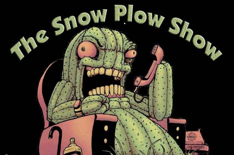 Get Up On This with Jensen Karp: The Snow Plow Show Podcast