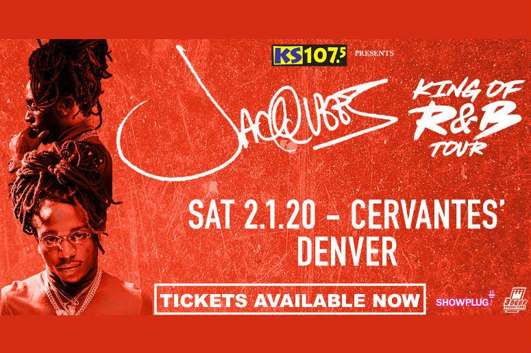 Jacquees - King of R&B Tour w/ Special Guests