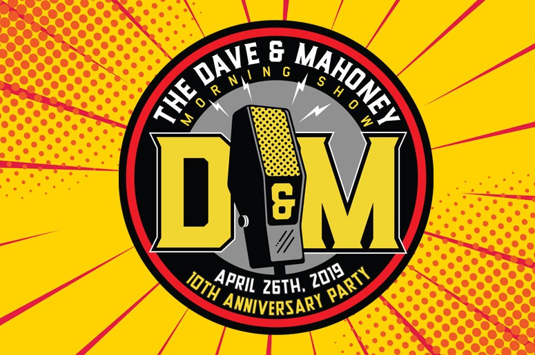 Dave & Mahoney's 10th Anniversary Party Dave & Mahoney's 10th Anniversary Party