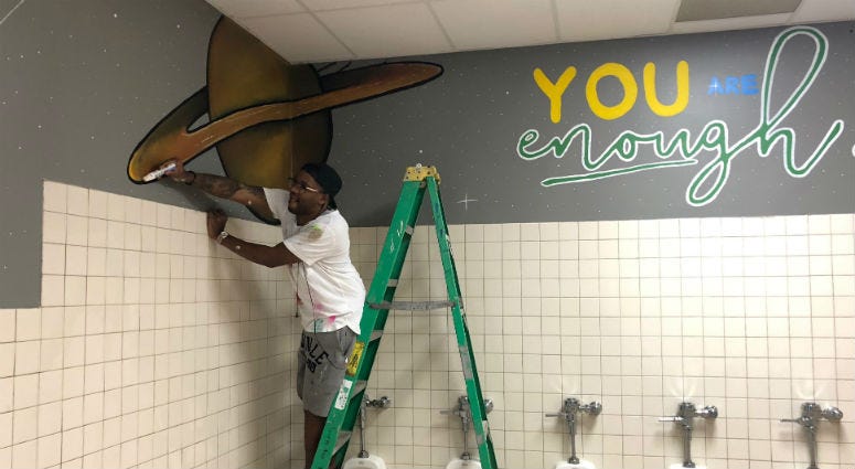 On the walls at Garrettford Elementary School bathrooms, there are new uplifting messages . You are enough