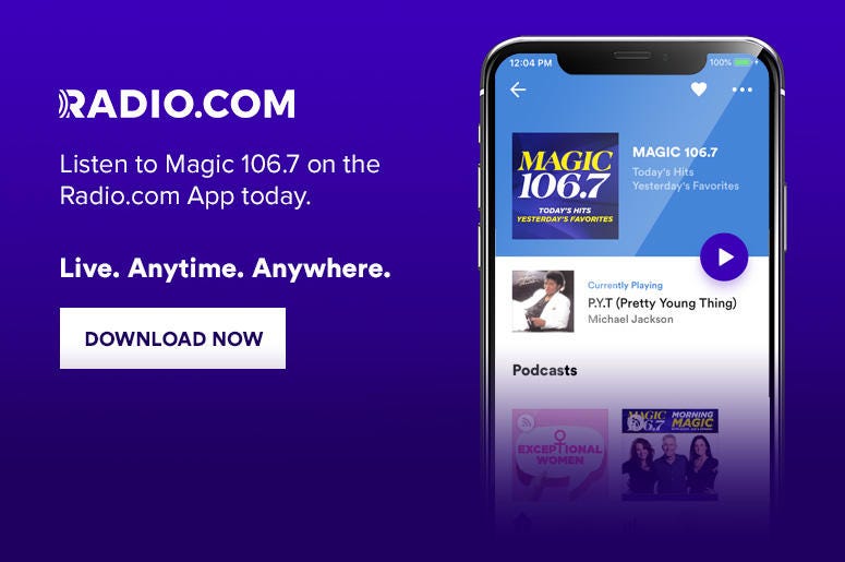 MAGIC 106.7 Music Lead RADIO.COM App MAGIC 106.7 Music Lead RADIO.COM App