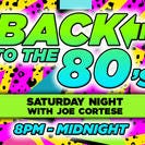 Back To The 80s Saturday Night Back To The 80s Saturday Night