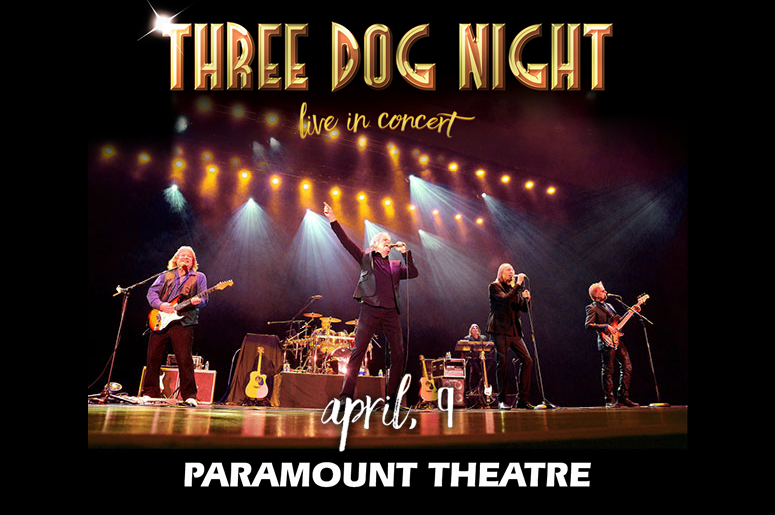 Three Dog Night - The Paramount Theatre - Majic 95.5