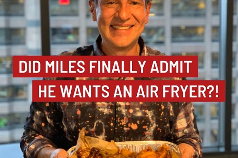 Will Miles air fry?