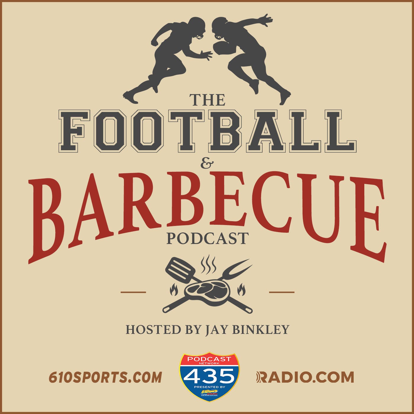 The Football & BBQ Podcast with Jay Binkley