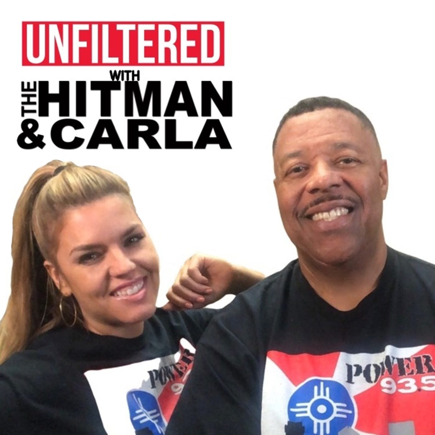 Unfiltered with The Hitman and Carla Podcast