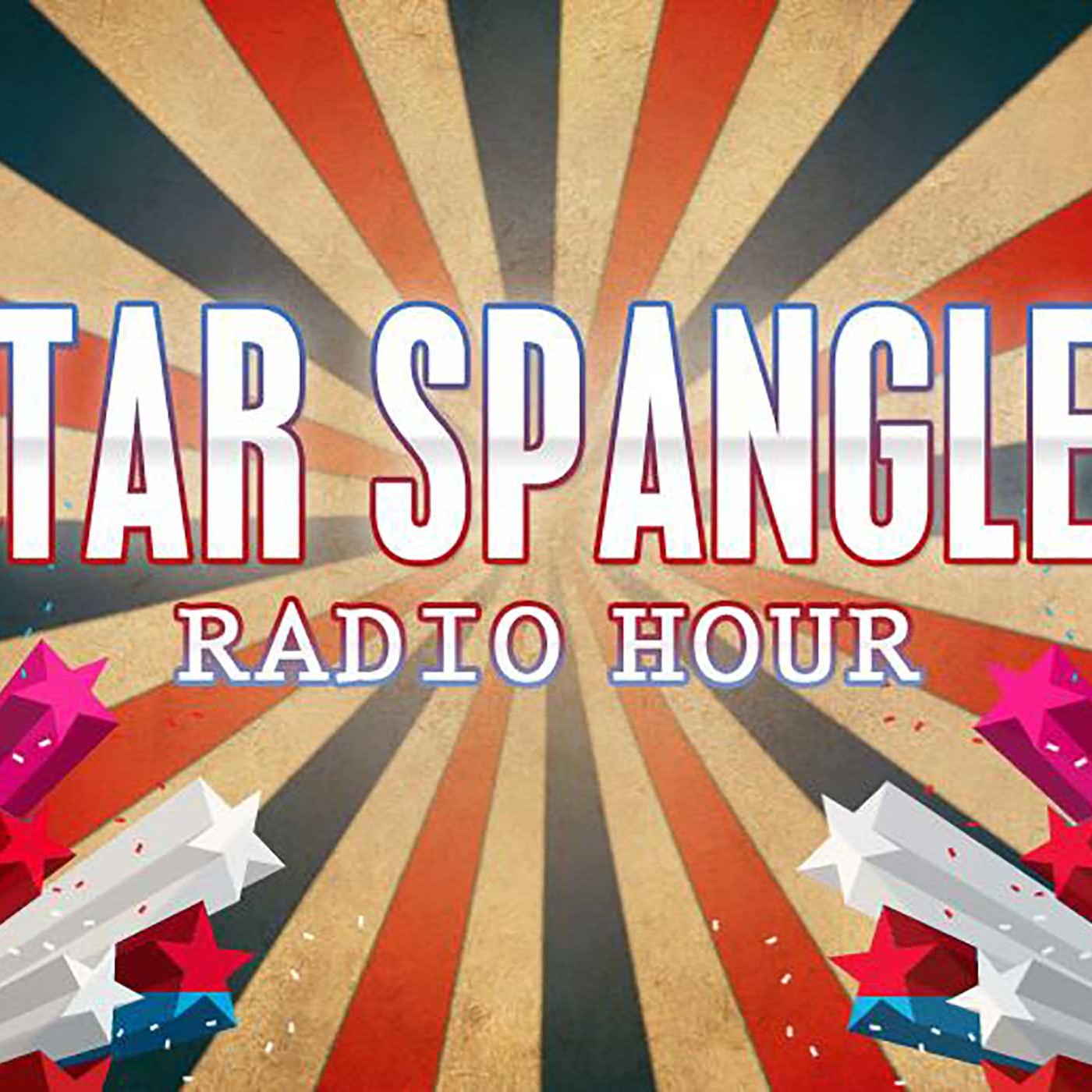 Star Spangled Radio Hour