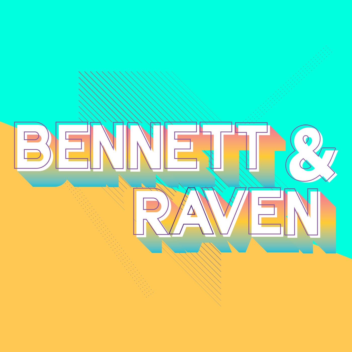 Bennett & Raven