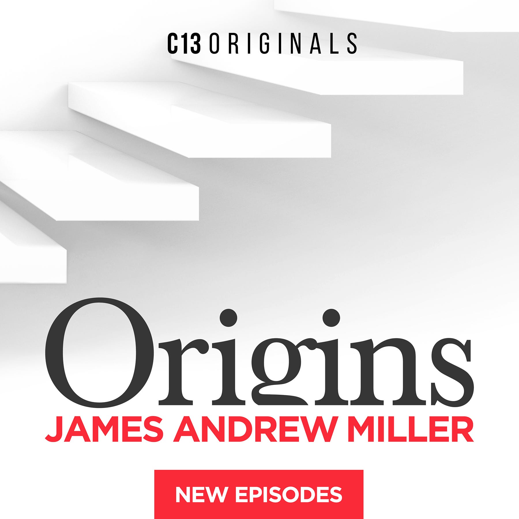 Origins with James Andrew Miller