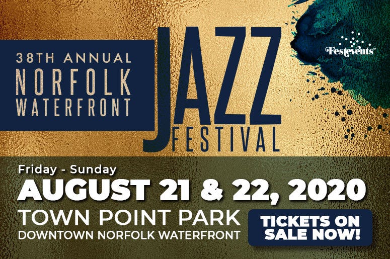 38TH ANNUAL NORFOLK WATERFRONT JAZZ FESTIVAL