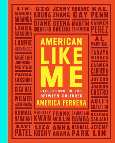 "American Like Me: Reflections On Life Between Cultures" This cover image released by Gallery Books shows "American Like Me: Reflections On Life Between Cultures," by America Ferrera. (Gallery Books via AP)
