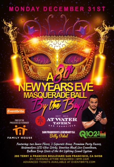 An Awesome 80's & More New Year's Eve Masquerade Ball by the Bay An Awesome 80's & More New Year's Eve Masquerade Ball by the Bay