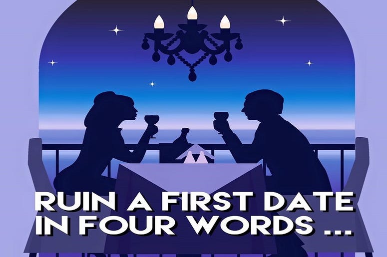 Ruin a First Date