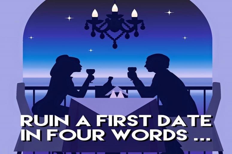 Ruin a First Date