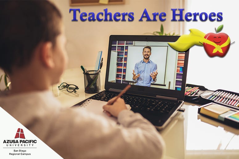 Teachers Are Heroes
