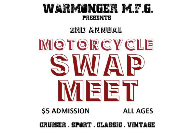 2nd Annual Motorcycle Swap Meet, $5 admission