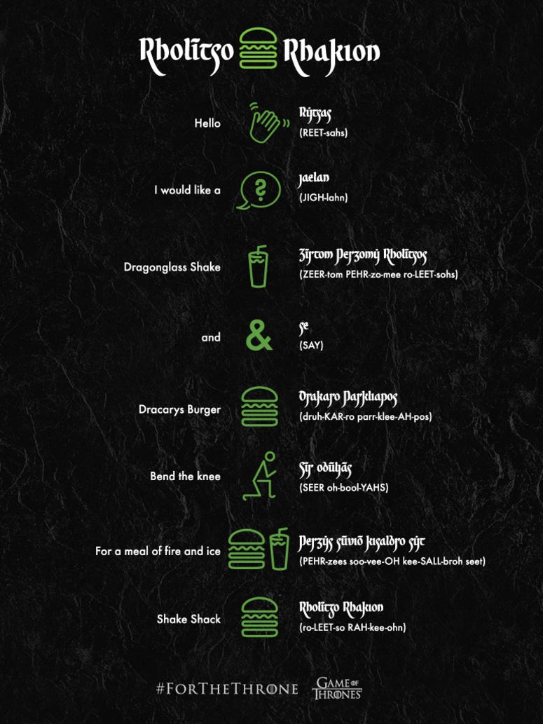 In case you were wondering how to order a burger in Valyrian Shake Shack's Valyrian pronunciation guide