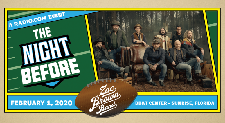 RADIO.COM Presents The 5th Annual The Night Before Starring Zac Brown Band RADIO.COM Presents The 5th Annual The Night Before Starring Zac Brown Band