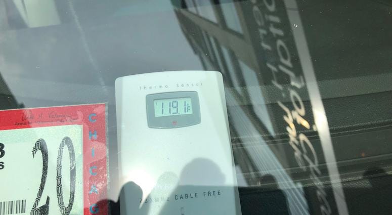 A thermometer placed in a car parked in the sun outside the hospital in the Streeterville neighborhood quickly went to 119 degrees - that was 20 degrees hotter than the air temperature at the time. A thermometer placed in a car parked in the sun outside the hospital in the Streeterville neighborhood quickly went to 119 degrees - that was 20 degrees hotter than the air temperature at the time.