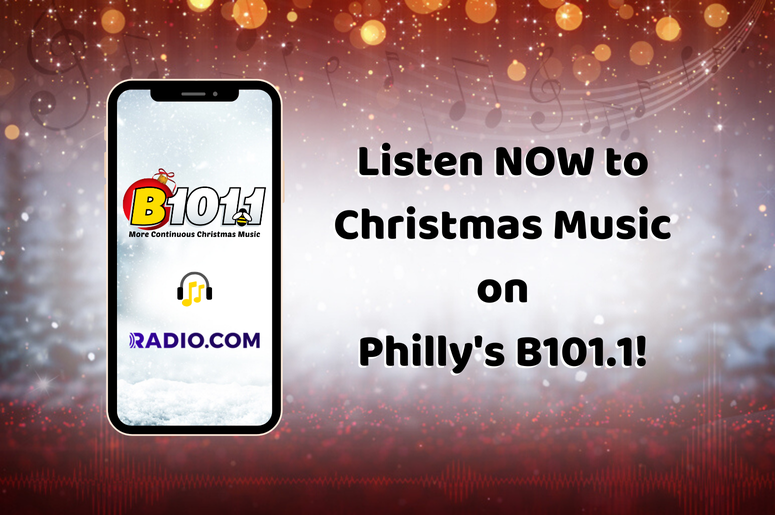 How to Listen to Christmas Music Today on Philly's B101.1