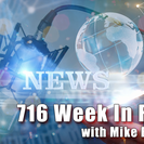 716 Week in Review with Mike Baggerman