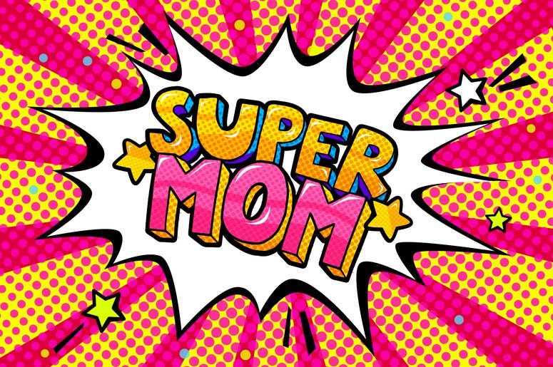 super mom