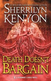 "Death Doesn't Bargain" by Sherrilyn Kenyon