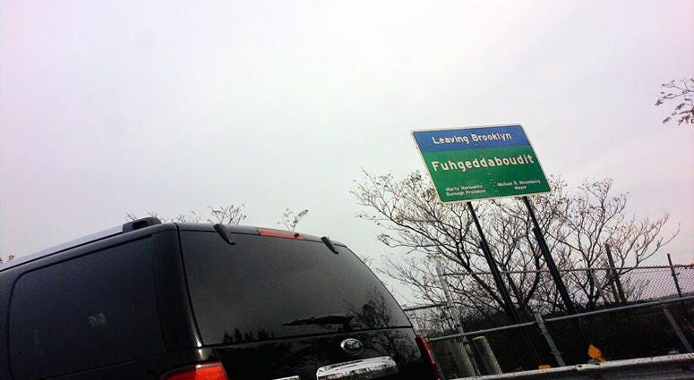 Fuhgeddaboudit sign Fuhgeddaboudit