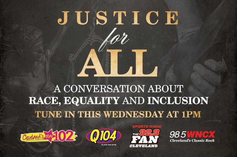 Justice For All: A Conversation about Race, Equality and Inclusion