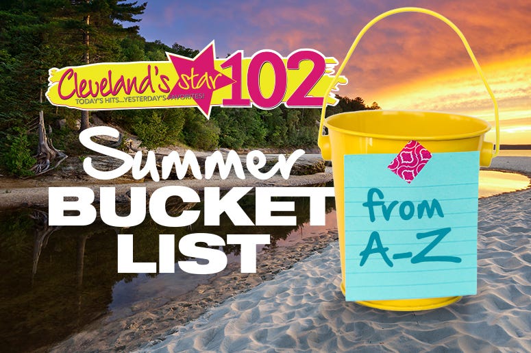 Star 102 summer bucket list