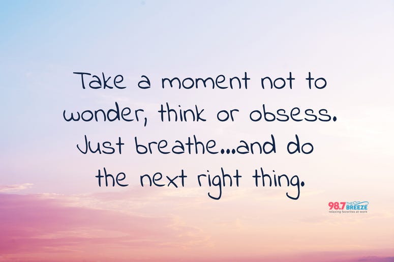take a moment quote