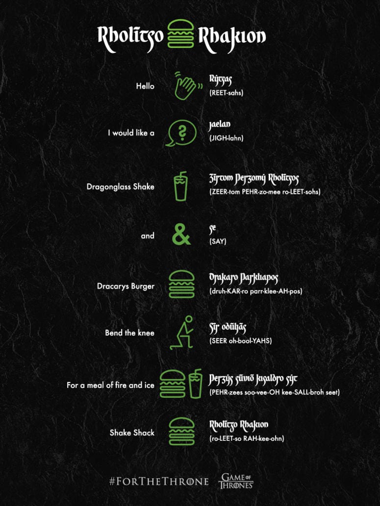 In case you were wondering how to order a burger in Valyrian Shake Shack's Valyrian pronunciation guide