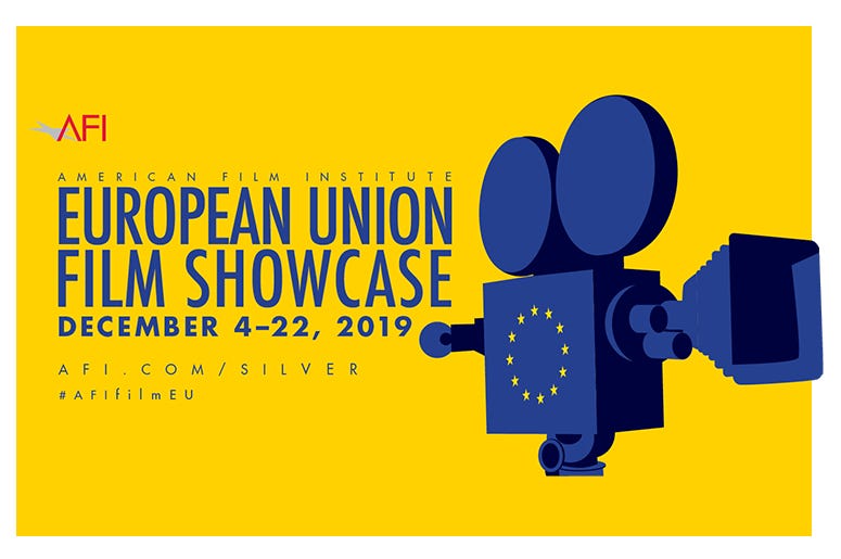 The 32nd Annual AFI European Union Film Showcase The 32nd Annual AFI European Union Film Showcase