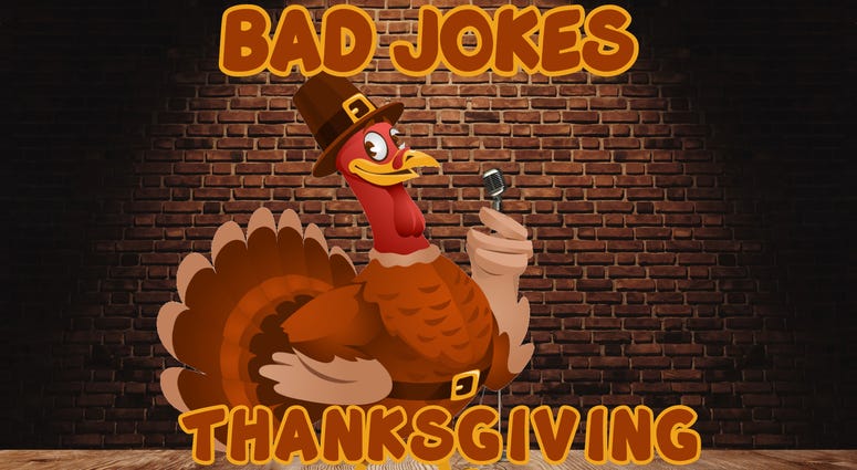 Bad jokes for Thanksgiving