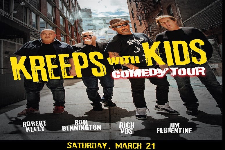 Kreeps with Kids Comedy Tour Kreeps with Kids Comedy Tour